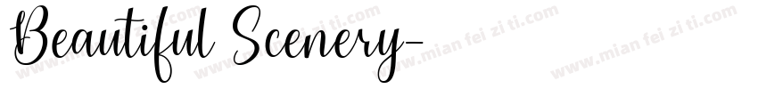 Beautiful Scenery字体转换